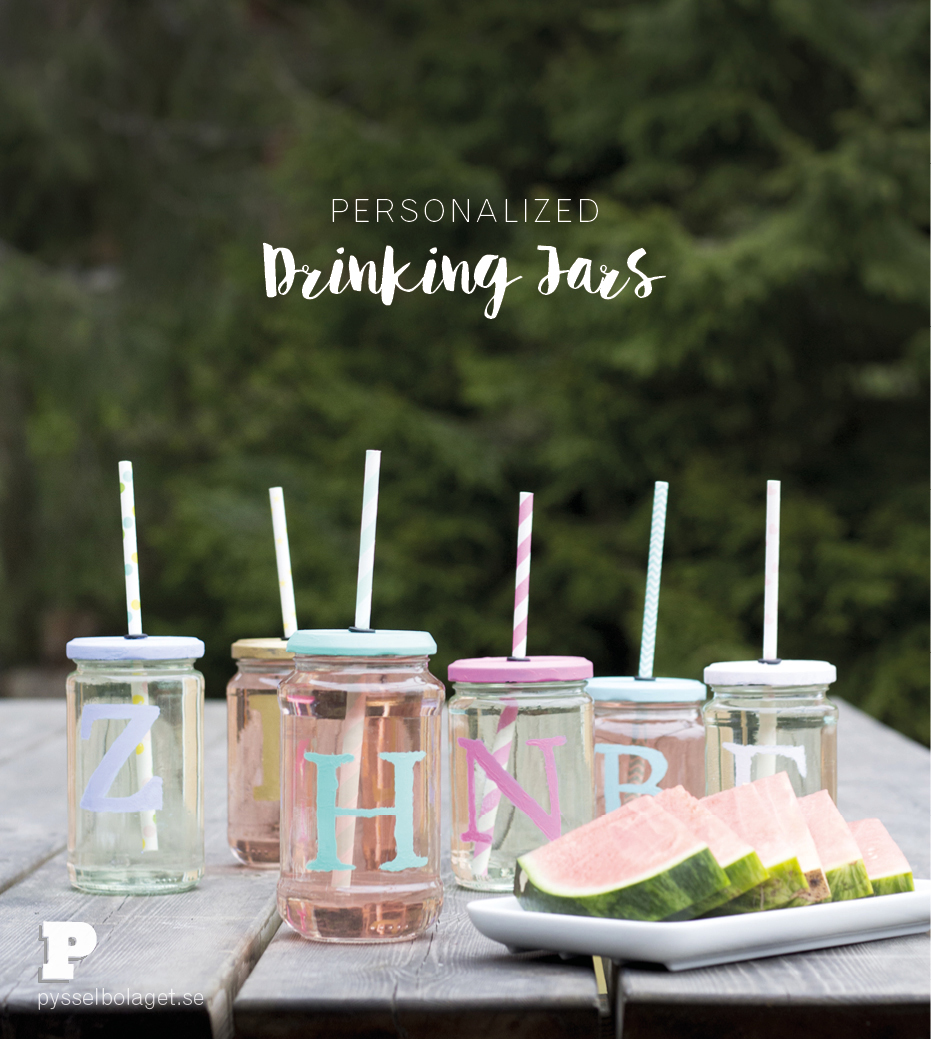 Make Personalized Drinking Jars by Pysselbolaget